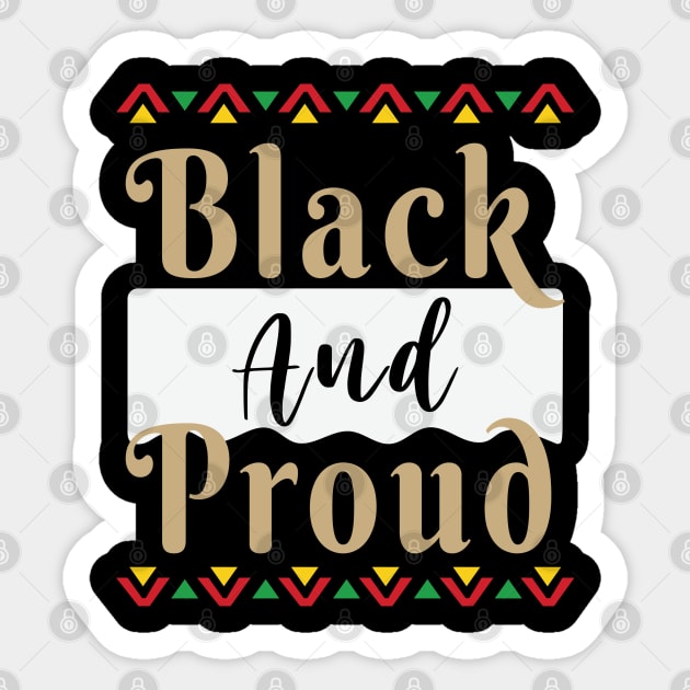 Black and Proud, Black History Month, Black Lives Matter, African American History Sticker by UrbanLifeApparel